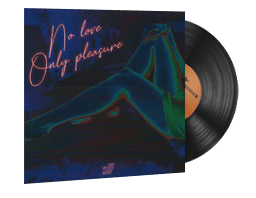 Music Kit | Selective Response, No Love Only Pleasure