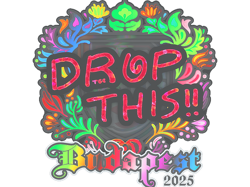 Sticker | drop (Holo) | Budapest 2025