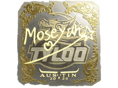 Sticker | Moseyuh (Gold) | Austin 2025